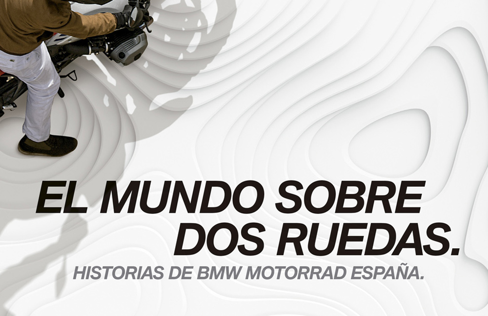 El Mundo Sobre Dos Ruedas, Historias de BMW Motorrad España
