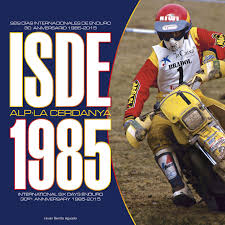ISDE 1985, Los Seis Días Internacionales de Enduro