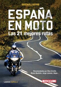 Las mejores rutas en moto por España